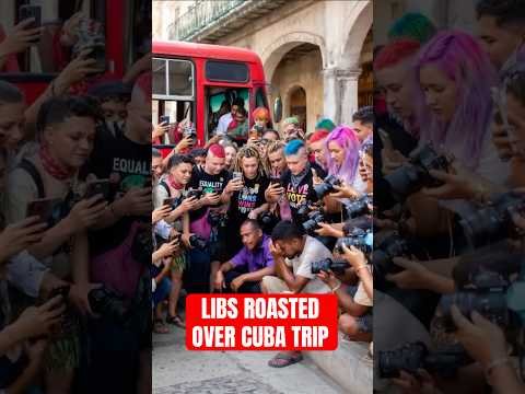 Commie Libtards ROASTED over Cuba Trip