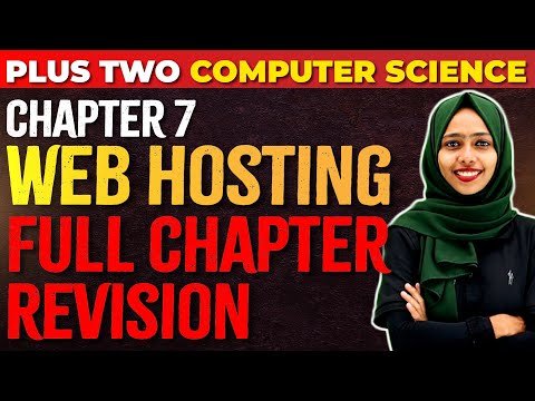 Plus two Computer Science | Web Hosting | Full Chapter | Chapter 7 | Exam winner