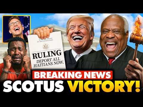 🚨BREAKING: HUGE Supreme Court VICTORY! Trump Can Mass Deport Millions of Haitians, Somalis, Syrians