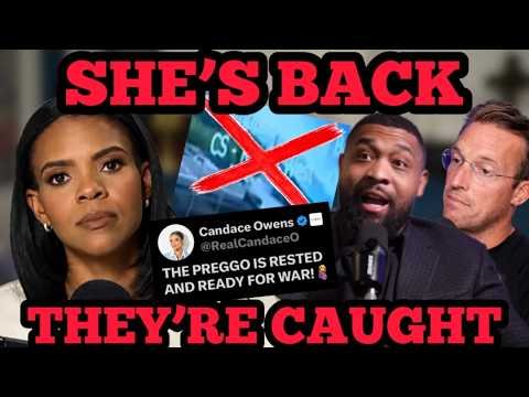 Candace Owens Is Back for WAR — The 4K Footage Tatum and Benny Johnson SWORE By Doesn’t Exist | #102