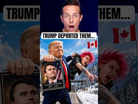 Canadian Lib Mocks Charlie Kirk, Gets DEPORTED