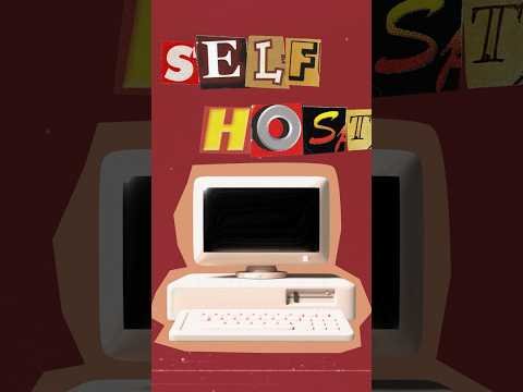 Why you should SELF-HOST your software 👩‍💻 #code #programming #technology #tech #software #develop